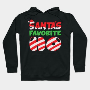 Santa's favorite HO Hoodie